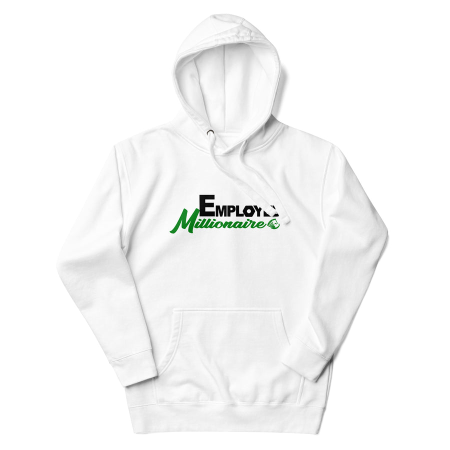 Employed Millionaire Unisex Hoodie